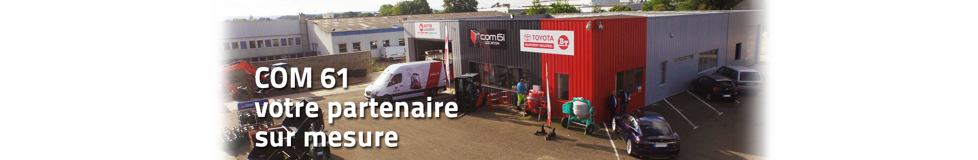 COM 61 votre partenaire sur mesure