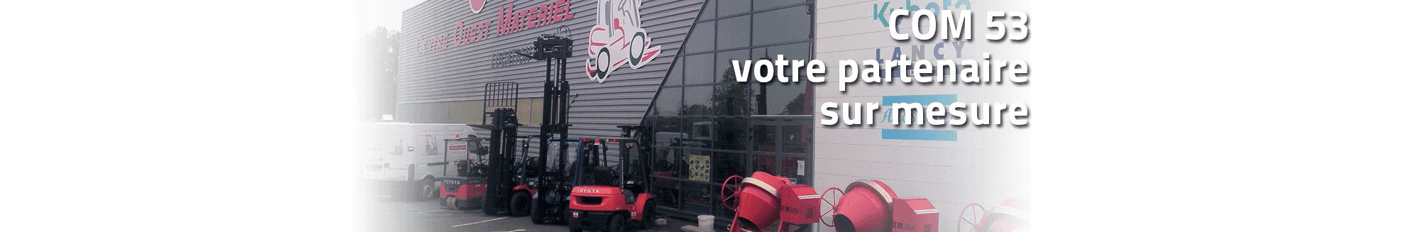 COM 53 votre partenaire sur mesure